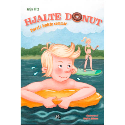 Værste bedste sommer - Hjalte Donut 3 - Indbundet